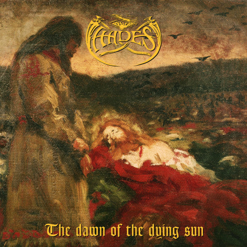 HADES ALMIGHTY - The Dawn Of The Dying Sun CD