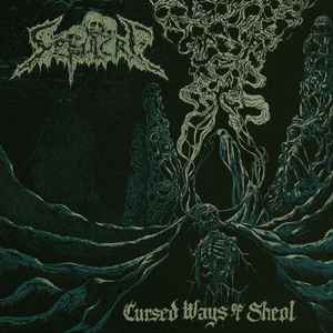 SÉPULCRE - Cursed Ways Of Sheol CD