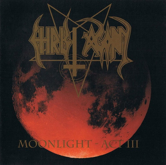 CHRIST AGONY - Moonlight - Act III CD