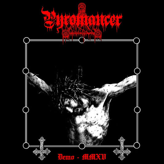 PYROMANCER - Demo MMXV CD