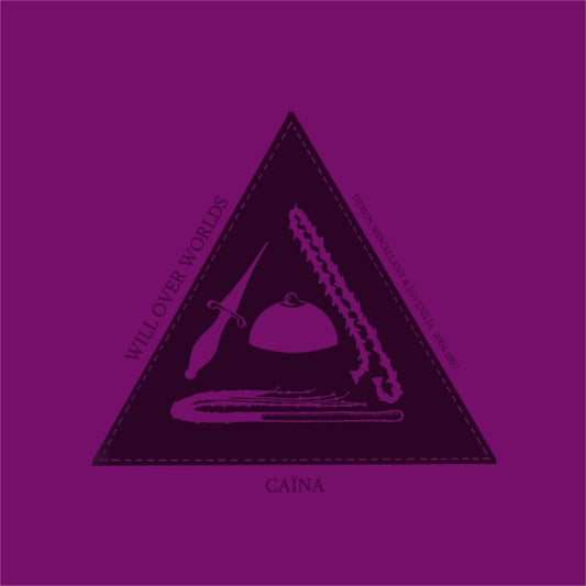 CAÏNA - Will Over Worlds (Demos, Miscellany & Juvenilia 2004-2007) CD